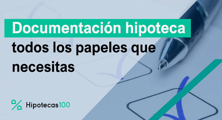 boli con todos los checklist que necesitas de papeles para pedir hipoteca